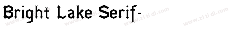 Bright Lake Serif字体转换